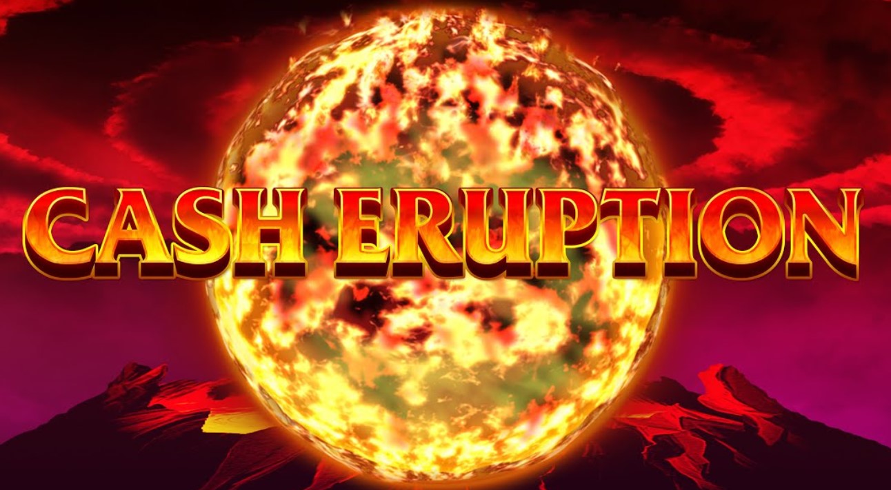 Cash Eruption slot 1